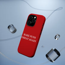 DistinctInk Tough Case for Apple iPhone, Compatible with MagSafe Charging - Make Puns Great Again