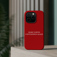 DistinctInk Tough Case for Apple iPhone, Compatible with MagSafe Charging - Make Yawns Contagious Again