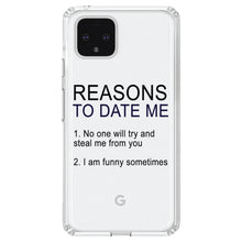 DistinctInk® Clear Shockproof Hybrid Case for Apple iPhone / Samsung Galaxy / Google Pixel - Reasons To Date Me: No One Will Steal Me