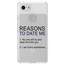 DistinctInk® Clear Shockproof Hybrid Case for Apple iPhone / Samsung Galaxy / Google Pixel - Reasons To Date Me: No One Will Steal Me