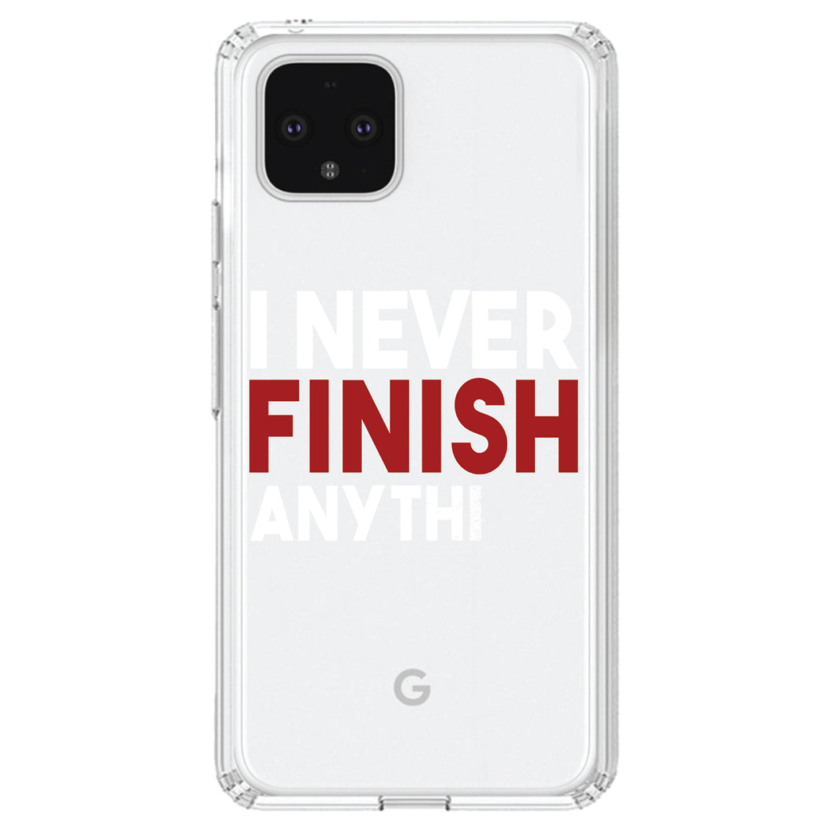 I Never Finish Anythi Clear Shockproof iPhone Case, view 23
