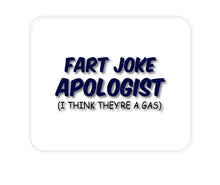 DistinctInk Custom Foam Rubber Mouse Pad - 1/4" Thick - Fart Joke Apologist I Think They're a Gas