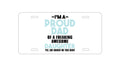 Custom Aluminum Decorative Vanity Front License Plate - I'm a Proud Dad of Awesome Daughter