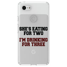 DistinctInk® Clear Shockproof Hybrid Case for Apple iPhone / Samsung Galaxy / Google Pixel - She's Eating For Two, I'm Drinking for 3