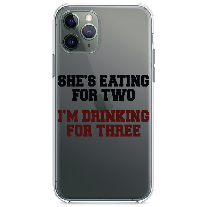 DistinctInk® Clear Shockproof Hybrid Case for Apple iPhone / Samsung Galaxy / Google Pixel - She's Eating For Two, I'm Drinking for 3