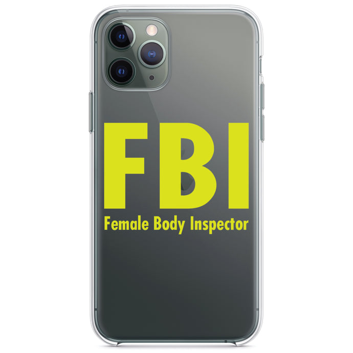 DistinctInk® Clear Shockproof Hybrid Case for Apple iPhone / Samsung Galaxy / Google Pixel - FBI - Female Body Inspector