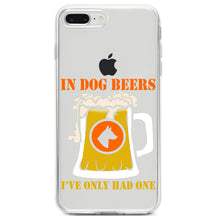DistinctInk® Clear Shockproof Hybrid Case for Apple iPhone / Samsung Galaxy / Google Pixel - In Dog Beers, I've Only Had One