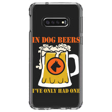DistinctInk® Clear Shockproof Hybrid Case for Apple iPhone / Samsung Galaxy / Google Pixel - In Dog Beers, I've Only Had One