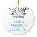 Cop Pulled Over, Rock Paper Scissors Ceramic Ornament