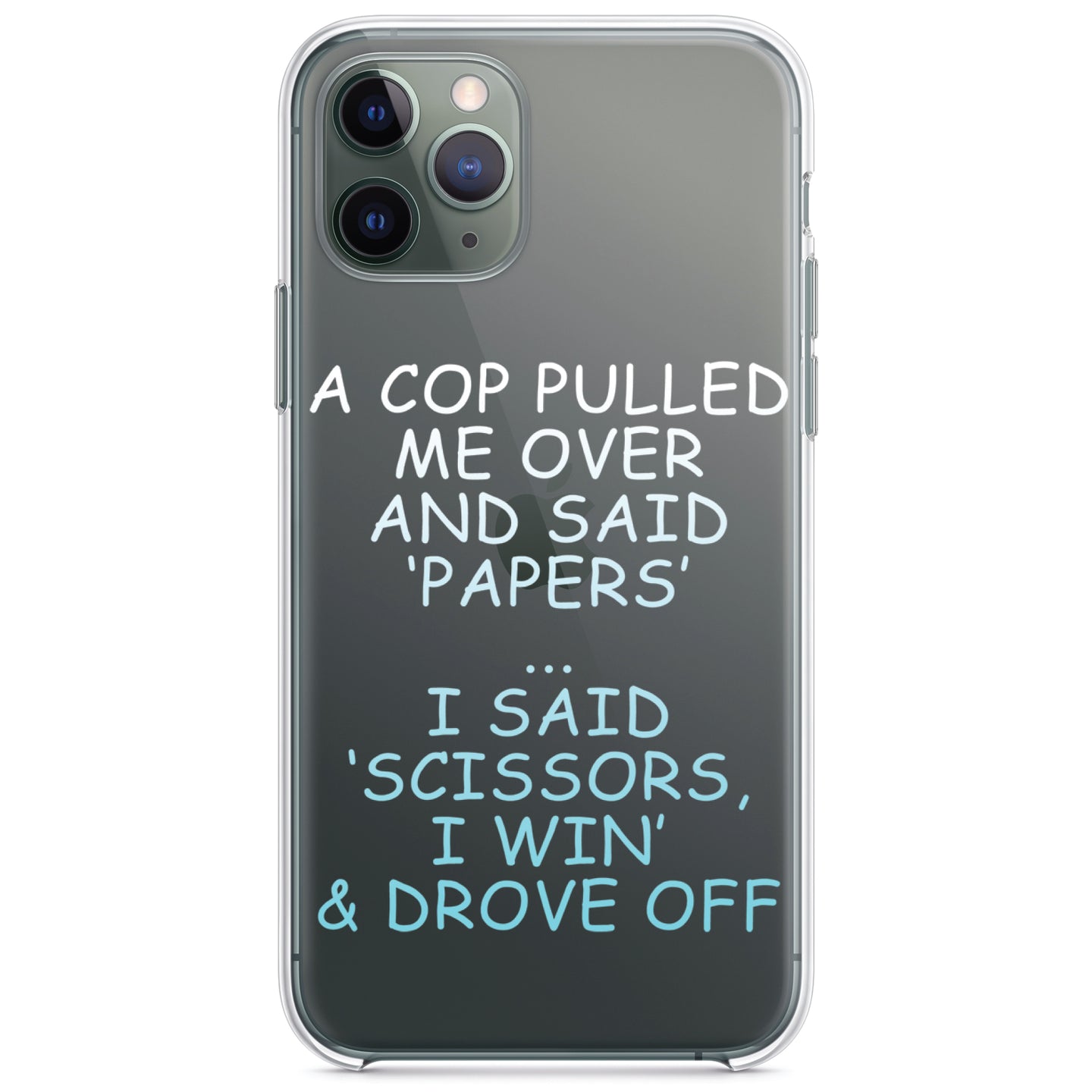 DistinctInk® Clear Shockproof Hybrid Case for Apple iPhone / Samsung Galaxy / Google Pixel - Cop Pulled Over, Rock Paper Scissors