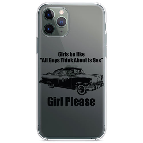 All Guys Think About is Sex, Cars! Clear Shockproof iPhone Case