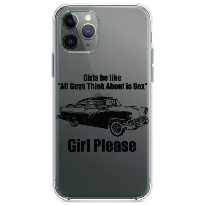 DistinctInk® Clear Shockproof Hybrid Case for Apple iPhone / Samsung Galaxy / Google Pixel - All Guys Think About is Sex - Cars!