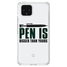 DistinctInk® Clear Shockproof Hybrid Case for Apple iPhone / Samsung Galaxy / Google Pixel - My Pen Is Bigger Than Yours