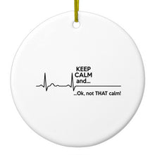 DistinctInk® Hanging Ceramic Christmas Tree Ornament with Gold String - Great Gift / Present - 2 3/4 inch Diameter - Keep Calm and…. Flatline