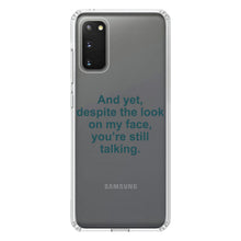 DistinctInk® Clear Shockproof Hybrid Case for Apple iPhone / Samsung Galaxy / Google Pixel - Despite the Look On My Face, Still Talking