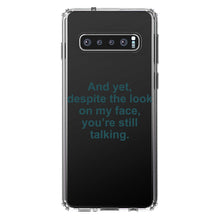 DistinctInk® Clear Shockproof Hybrid Case for Apple iPhone / Samsung Galaxy / Google Pixel - Despite the Look On My Face, Still Talking