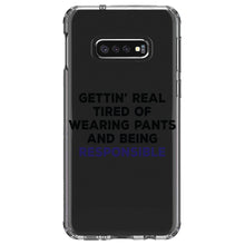 DistinctInk® Clear Shockproof Hybrid Case for Apple iPhone / Samsung Galaxy / Google Pixel - Getting' Tired of Pants & Being Responsible