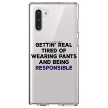 DistinctInk® Clear Shockproof Hybrid Case for Apple iPhone / Samsung Galaxy / Google Pixel - Getting' Tired of Pants & Being Responsible