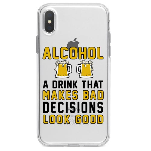 Alcohol Makes Bad Decisions Look Good Clear Shockproof iPhone Case, view 2
