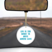 DistinctInk® Hanging Ceramic Christmas Tree Ornament with Gold String - Great Gift / Present - 2 3/4 inch Diameter - Life is Too Short to Drive Boring Cars