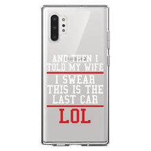 DistinctInk® Clear Shockproof Hybrid Case for Apple iPhone / Samsung Galaxy / Google Pixel - I Swear This Is The Last Car LOL