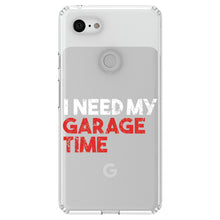 DistinctInk® Clear Shockproof Hybrid Case for Apple iPhone / Samsung Galaxy / Google Pixel - I Need My Garage Time
