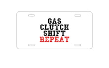 DistinctInk Custom Aluminum Decorative Vanity Front License Plate - Gas Clutch Shift Repeat