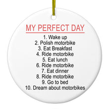 DistinctInk® Hanging Ceramic Christmas Tree Ornament with Gold String - Great Gift / Present - 2 3/4 inch Diameter - My Perfect Day - Motorbike Motorcycle