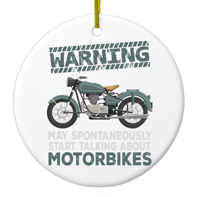 Spontaneously Talking About Motorcycles Ceramic Ornament