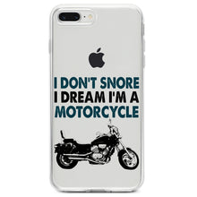 DistinctInk® Clear Shockproof Hybrid Case for Apple iPhone / Samsung Galaxy / Google Pixel - I Don't Snore, I Dream I'm a Motorcycle