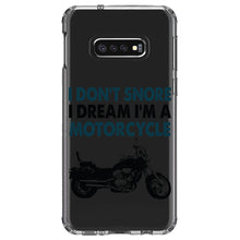 DistinctInk® Clear Shockproof Hybrid Case for Apple iPhone / Samsung Galaxy / Google Pixel - I Don't Snore, I Dream I'm a Motorcycle