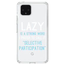 DistinctInk® Clear Shockproof Hybrid Case for Apple iPhone / Samsung Galaxy / Google Pixel - Lazy - Selective Participation
