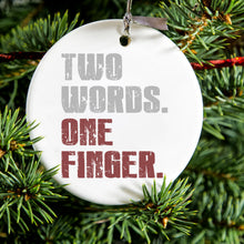 DistinctInk® Hanging Ceramic Christmas Tree Ornament with Gold String - Great Gift / Present - 2 3/4 inch Diameter - Two Words.  One Finger.