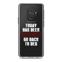 DistinctInk® Clear Shockproof Hybrid Case for Apple iPhone / Samsung Galaxy / Google Pixel - Today Has Been Cancelled.  Go Back to Bed.