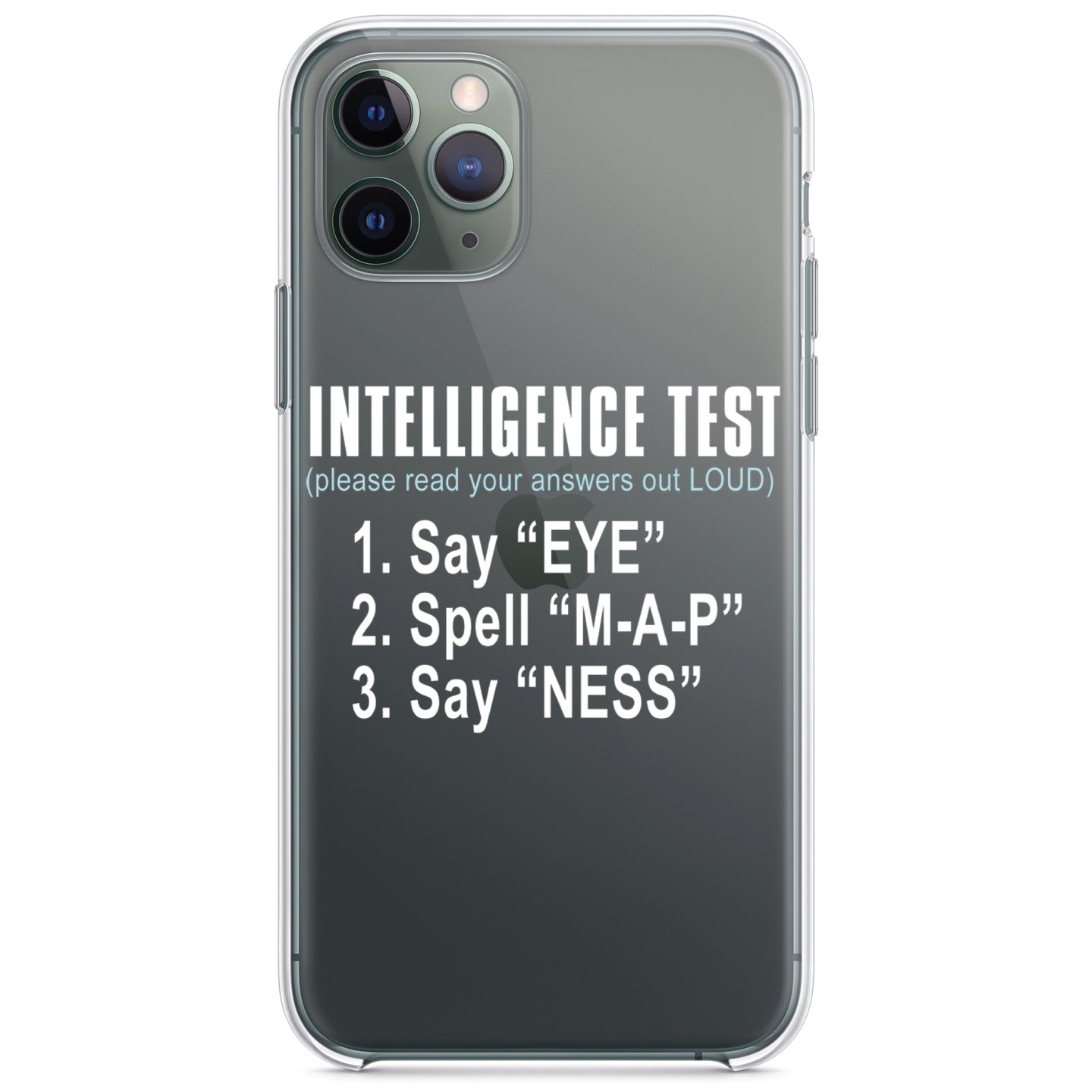 DistinctInk® Clear Shockproof Hybrid Case for Apple iPhone / Samsung Galaxy / Google Pixel - Intelligence Test (I Am A Penis)