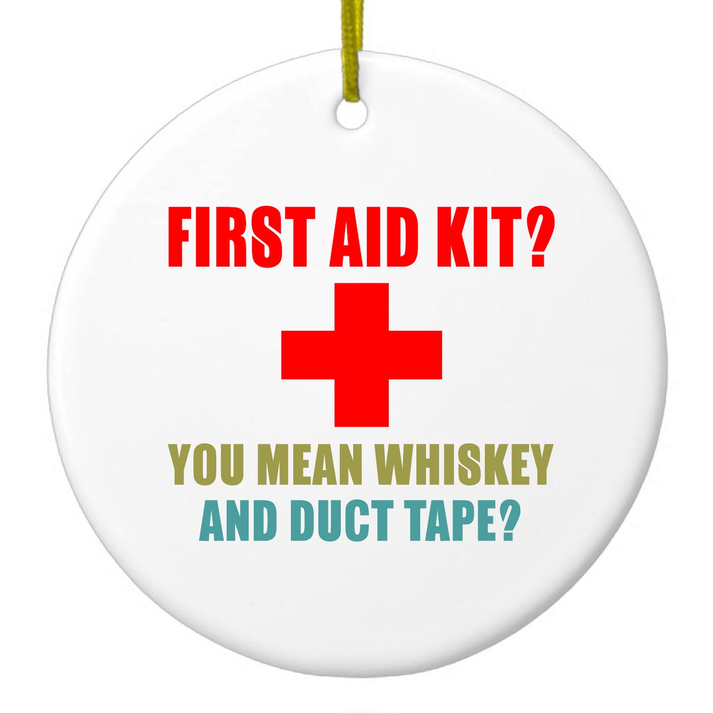 DistinctInk® Hanging Ceramic Christmas Tree Ornament with Gold String - Great Gift / Present - 2 3/4 inch Diameter - First Aid Kit - Whiskey & Duct Tape