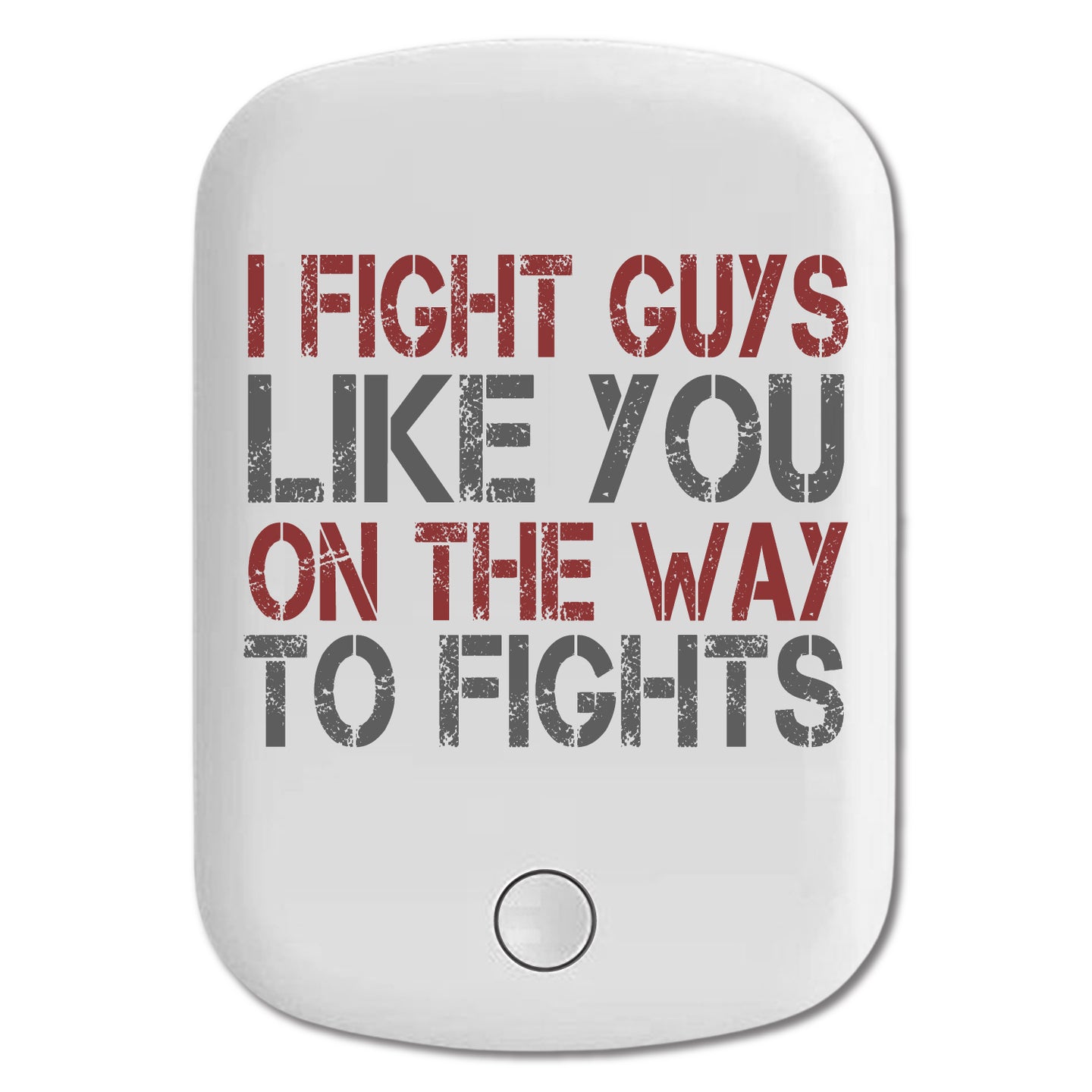 DistinctInk Magnetic Battery Pack, Wireless Portable Charger with USB-C Cable, Compatible with MagSafe iPhone 14 / 13 / 12 Series - I Fight Guys Like You On The Way to Fights