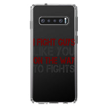 DistinctInk® Clear Shockproof Hybrid Case for Apple iPhone / Samsung Galaxy / Google Pixel - I Fight Guys Like You On The Way to Fights