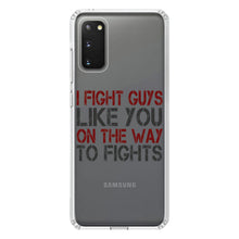 DistinctInk® Clear Shockproof Hybrid Case for Apple iPhone / Samsung Galaxy / Google Pixel - I Fight Guys Like You On The Way to Fights