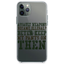 DistinctInk® Clear Shockproof Hybrid Case for Apple iPhone / Samsung Galaxy / Google Pixel - Assault Weapons Illegal?  Keep My Pants On