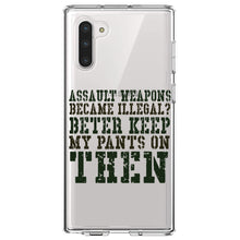 DistinctInk® Clear Shockproof Hybrid Case for Apple iPhone / Samsung Galaxy / Google Pixel - Assault Weapons Illegal?  Keep My Pants On