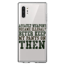 DistinctInk® Clear Shockproof Hybrid Case for Apple iPhone / Samsung Galaxy / Google Pixel - Assault Weapons Illegal?  Keep My Pants On