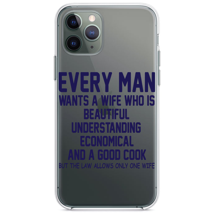 DistinctInk® Clear Shockproof Hybrid Case for Apple iPhone / Samsung Galaxy / Google Pixel - Every Man Wants Wife Who is Beautiful