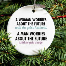 DistinctInk® Hanging Ceramic Christmas Tree Ornament with Gold String - Great Gift / Present - 2 3/4 inch Diameter - Worries About the Future Until Married