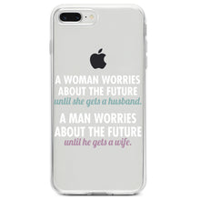 DistinctInk® Clear Shockproof Hybrid Case for Apple iPhone / Samsung Galaxy / Google Pixel - Worries About the Future Until Married