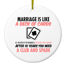 DistinctInk® Hanging Ceramic Christmas Tree Ornament with Gold String - Great Gift / Present - 2 3/4 inch Diameter - Marriage is Like a Deck of Cards