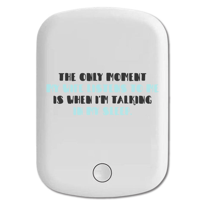 DistinctInk Magnetic Battery Pack, Wireless Portable Charger with USB-C Cable, Compatible with MagSafe iPhone 14 / 13 / 12 Series - Life Only Listens When I Talk In My Sleep