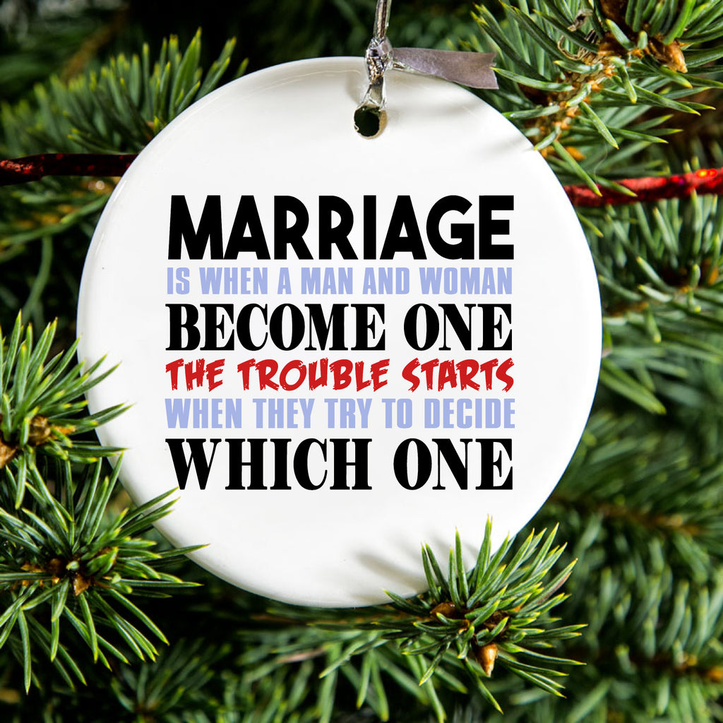 Marriage Trouble Starts Ceramic Ornament, view 2
