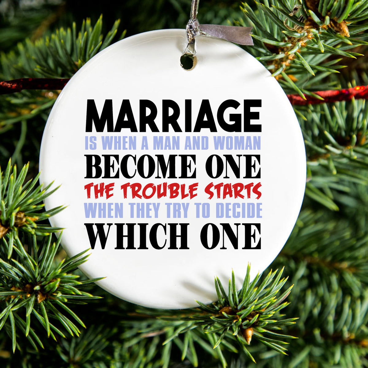 Marriage Trouble Starts Ceramic Ornament, view 2