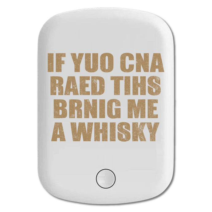 DistinctInk Magnetic Battery Pack, Wireless Portable Charger with USB-C Cable, Compatible with MagSafe iPhone 14 / 13 / 12 Series - If You Can Read This Brink Me a Whiskey